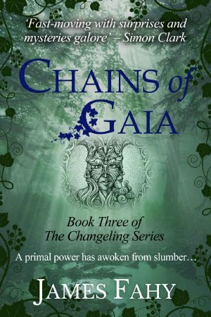 [The Changeling 03] • Chains of Gaia